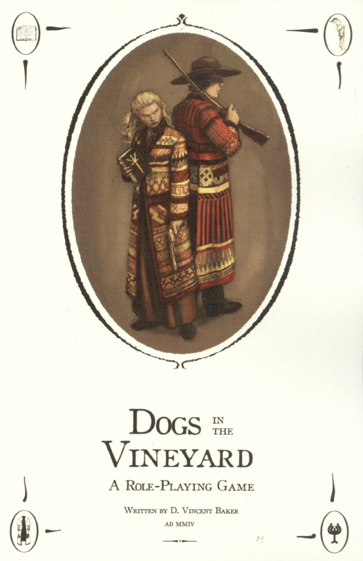 Dogs in the Vineyard (Paperback, 2005, Lumpley Games)