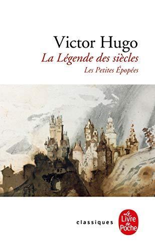 Victor Hugo: La Légende des siècles - Les Petites Epopées (French language, 2000)