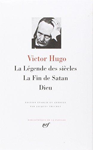 Victor Hugo: La légende des siècles (French language, 2013, Éditions Gallimard)