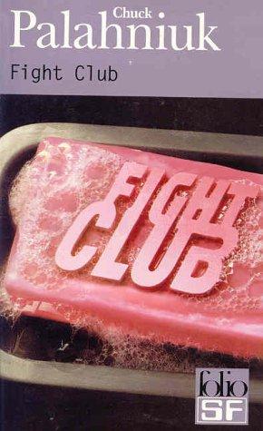 Chuck Palahniuk, Freddy Michalski: Fight Club (Paperback, 2002, Gallimard, Gallimard Education)